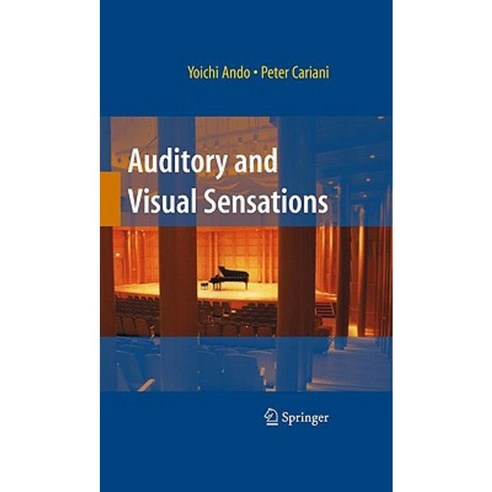 Auditory and Visual Sensations Hardcover, Springer