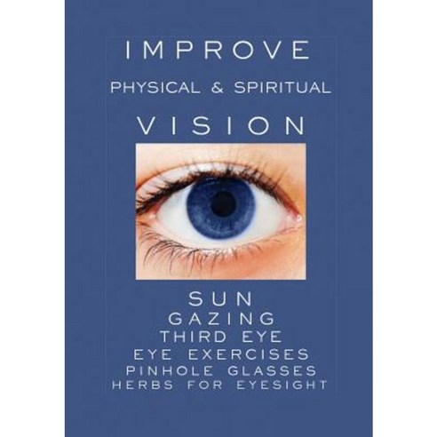 Improve Physical and Spiritual Vision Paperback, Shambhallah Awareness Centre