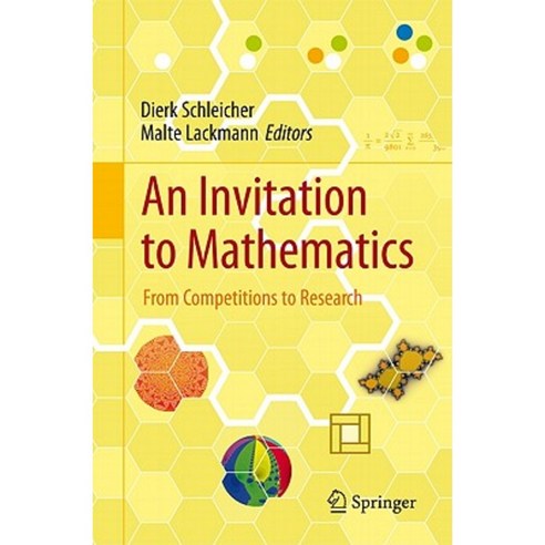 An Invitation to Mathematics: From Competitions to Research Paperback, Springer