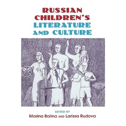 Russian Children''s Literature and Culture Hardcover, Routledge