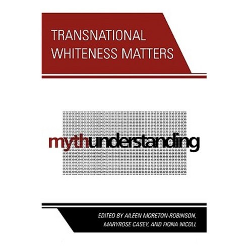 Transnational Whiteness Matters Hardcover, Lexington Books