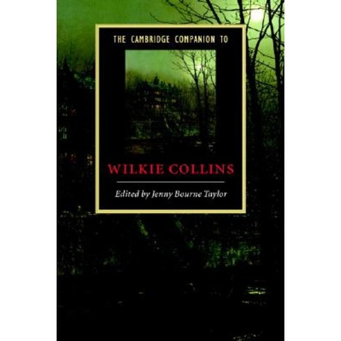 The Cambridge Companion to Wilkie Collins Paperback, Cambridge University Press