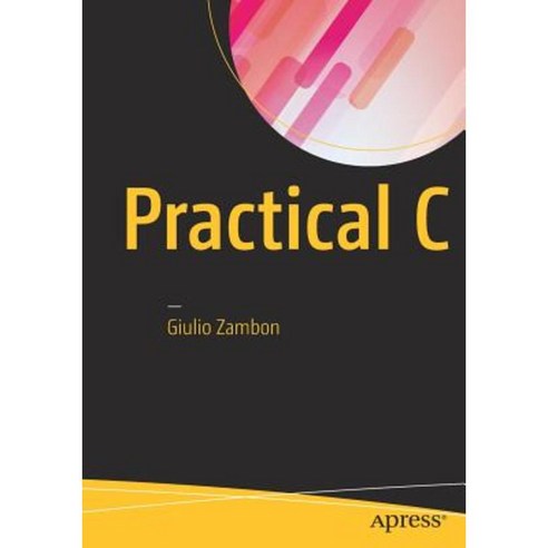 Practical C Paperback, Apress
