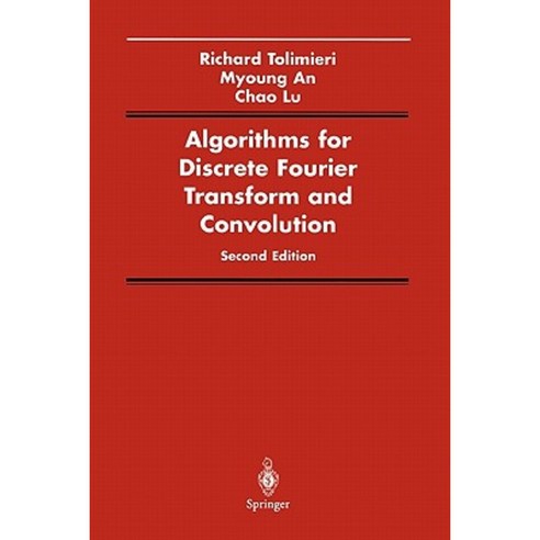 Algorithms for Discrete Fourier Transform and Convolution Paperback, Springer