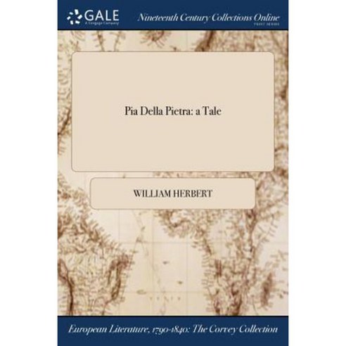 Pia Della Pietra: A Tale Paperback, Gale Ncco, Print Editions