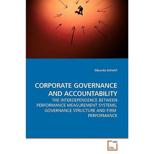 Corporate Governance and Accountability Paperback, VDM Verlag