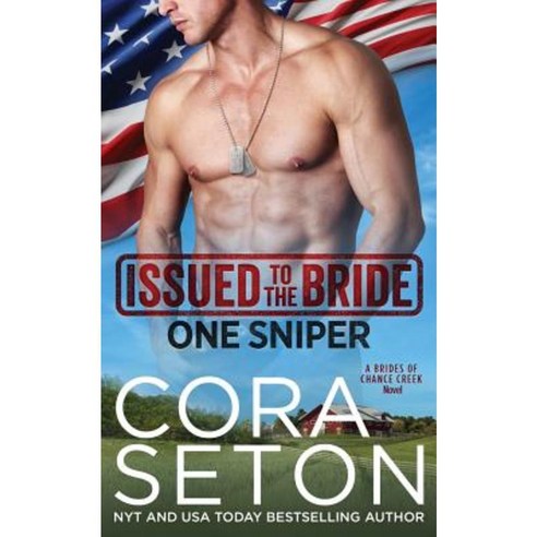 Issued to the Bride One Sniper Paperback, One Acre Press