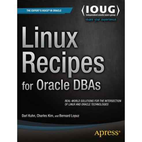 Linux Recipes for Oracle DBAs Paperback, Apress