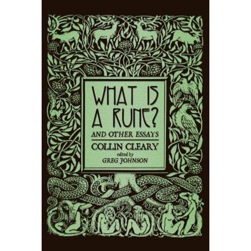 What Is a Rune? and Other Essays Paperback, Counter-Currents Publishing