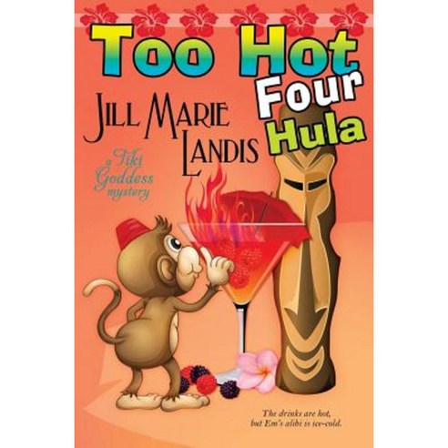 Too Hot Four Hula Paperback, Bell Bridge Books