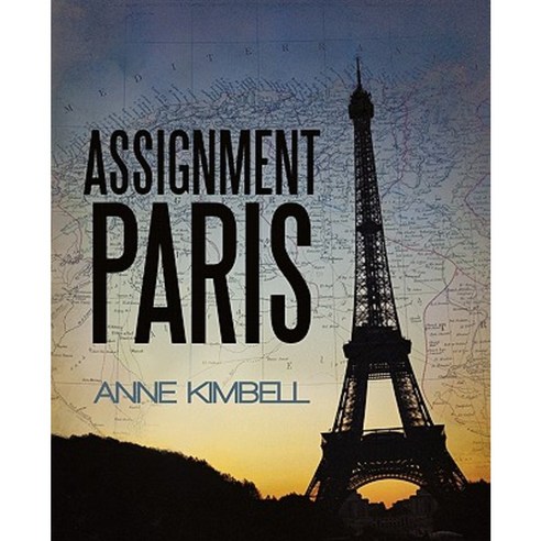 Assignment Paris Paperback, iUniverse