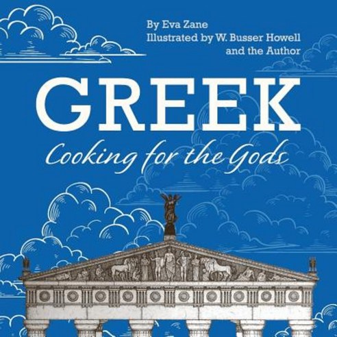Greek Cooking for the Gods Paperback, Girard & Stewart