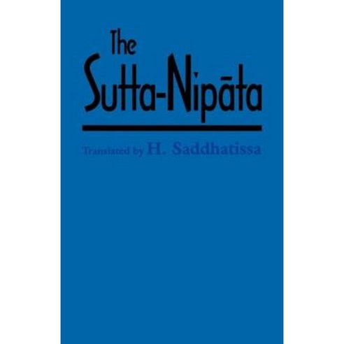The Sutta-Nipata: A New Translation from the Pali Canon Paperback, Routledge