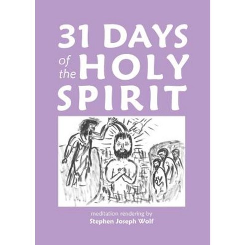 31 Days of the Holy Spirit Paperback, Idjc Press