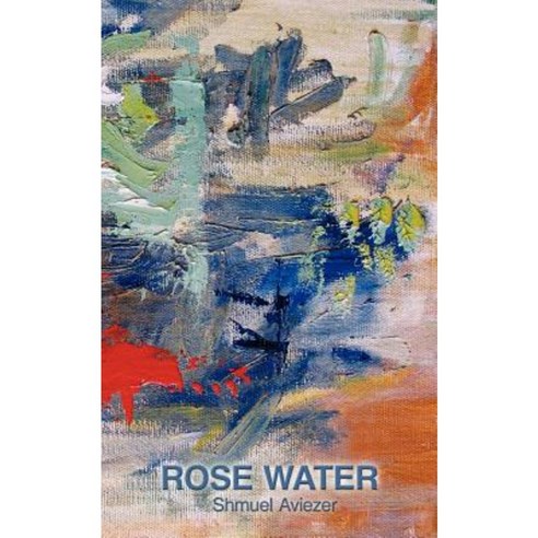 Rose Water Paperback, Authorhouse