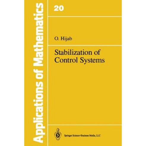 Stabilization of Control Systems Paperback, Springer