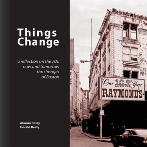 Things Change Paperback, Raleigh Press