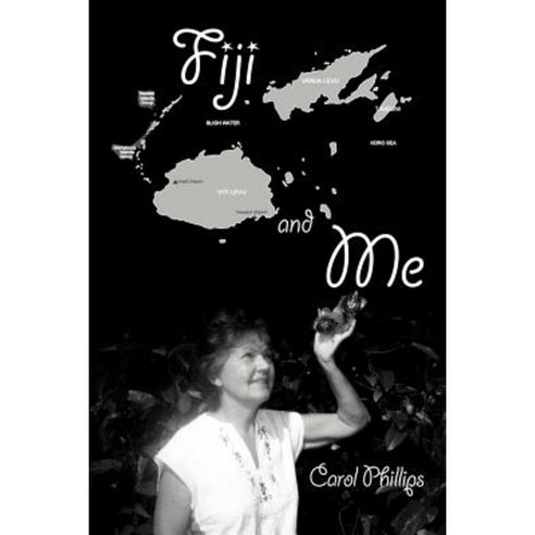 Fiji and Me Paperback, Xlibris