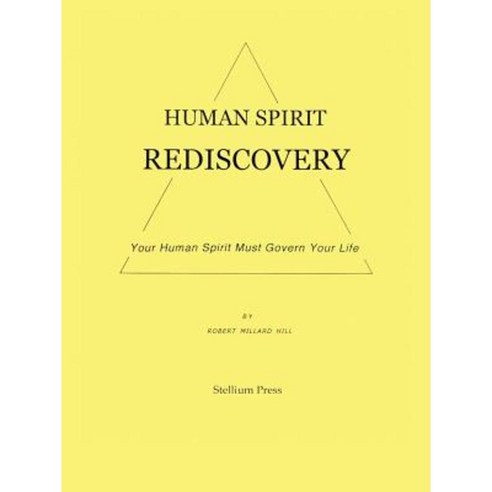 Human Spirit Rediscovery Paperback, Stellium Press