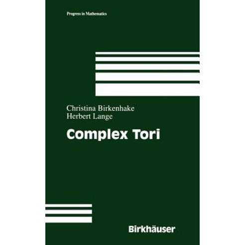 Complex Tori Hardcover, Birkhauser