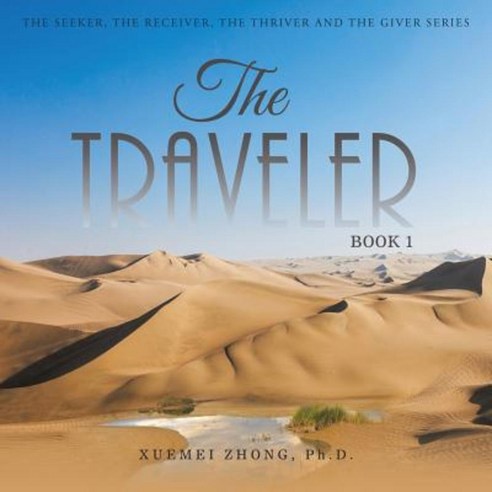 The Traveler: Book 1 Paperback, Balboa Press