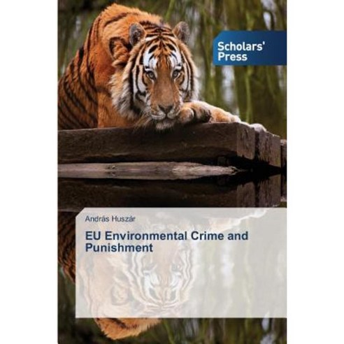 Eu Environmental Crime and Punishment Paperback, Scholars'' Press
