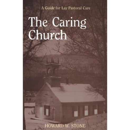 The Caring Church Paperback, Augsburg Fortress Publishing