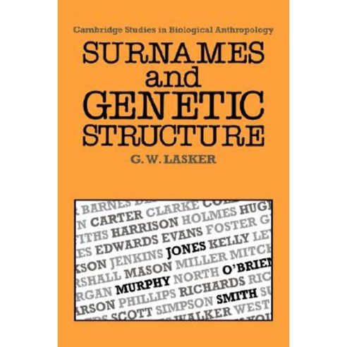 Surnames and Genetic Structure Hardcover, Cambridge University Press