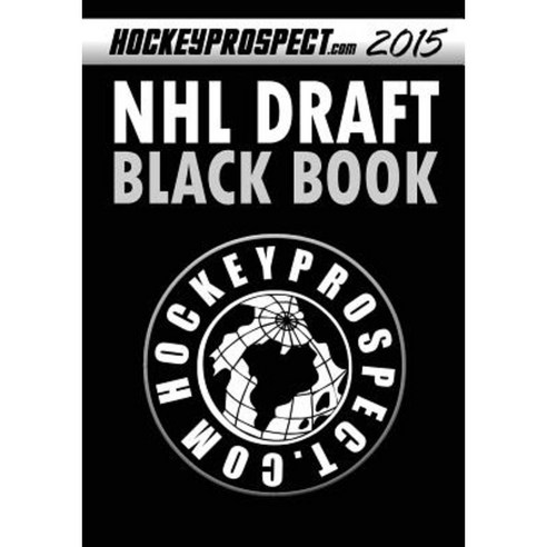 2015 NHL Draft Black Book Paperback, Hockey Press