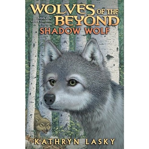 Shadow Wolf Hardcover, Scholastic Press