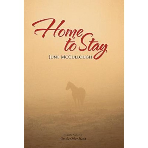 Home to Stay Hardcover, iUniverse