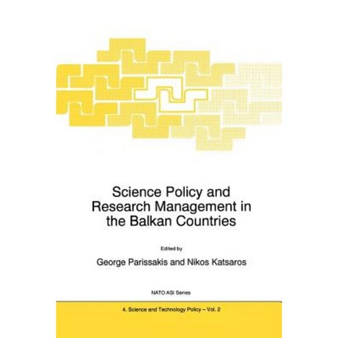 Science Policy and Research Management in the Balkan Countries Paperback, Springer