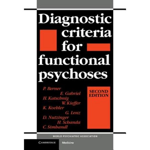 Diagnostic Criteria for Functional Psychoses, Cambridge University Press