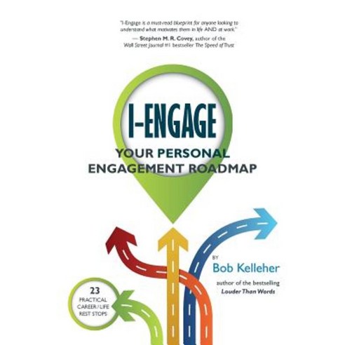 I-Engage: Your Personal Engagement Roadmap Paperback, Blkb Publishing