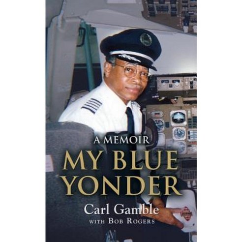My Blue Yonder Paperback, Booklocker.com