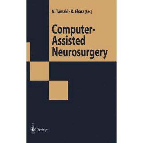 Computer-Assisted Neurosurgery Hardcover, Springer