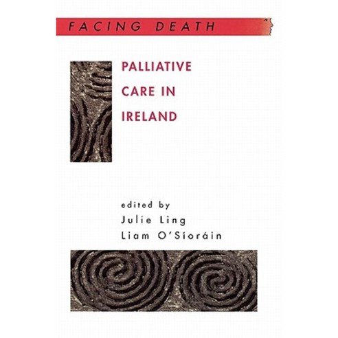 Palliative Care in Ireland Paperback, Open University Press