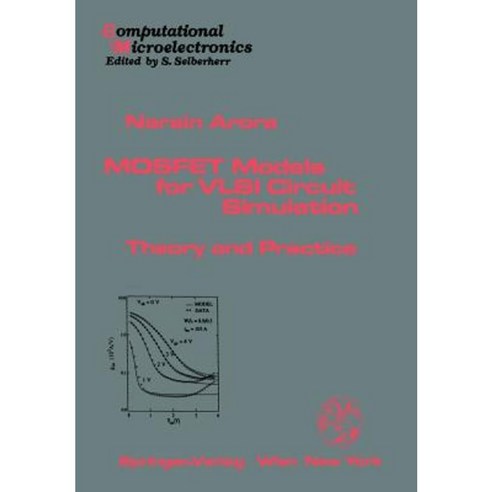 Mosfet Models for VLSI Circuit Simulation: Theory and Practice Paperback, Springer