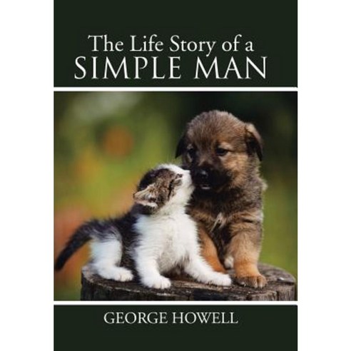 The Life Story of a Simple Man Hardcover, Xlibris - 최저가 알림ㆍ특가 할인ㆍ가격비교 - 역대가