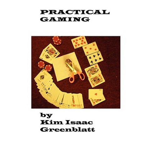 Practical Gaming Paperback, Kim Greenblatt