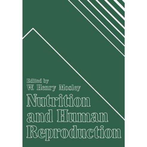 Nutrition and Human Reproduction Paperback, Springer