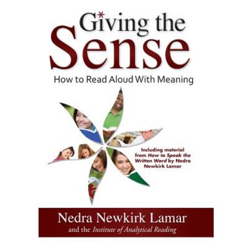Giving the Sense: How to Read Aloud with Meaning Hardcover, Consultants Clearing House