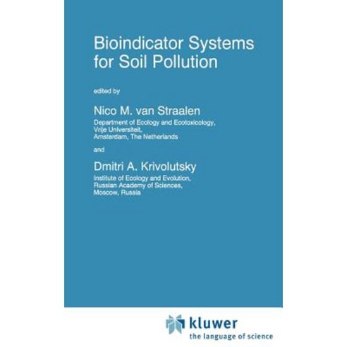 Bioindicator Systems for Soil Pollution Hardcover, Springer
