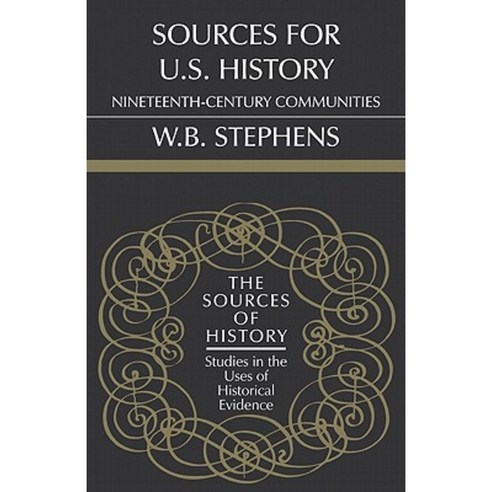 Sources for U.S. History:Nineteenth-Century Communities, Cambridge University Press