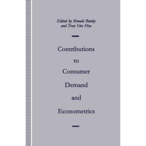 Contributions to Consumer Demand and Econometrics: Essays in Honour of Henri Theil Paperback, Palgrave MacMillan