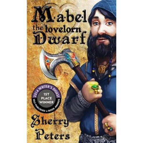 Mabel the Lovelorn Dwarf Paperback, Dwarvenamazon