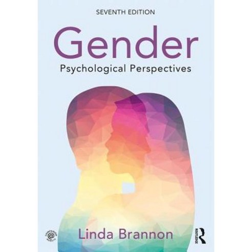 Gender: Psychological Perspectives Seventh Edition Paperback, Routledge