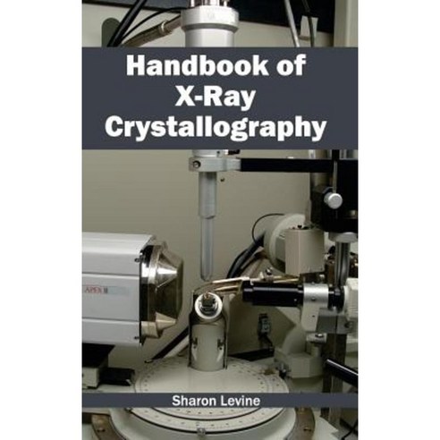 Handbook of X-Ray Crystallography Hardcover, NY Research Press