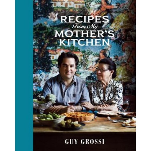 Recipes from My Mother''s Kitchen Hardcover, Penguin Random House Australia