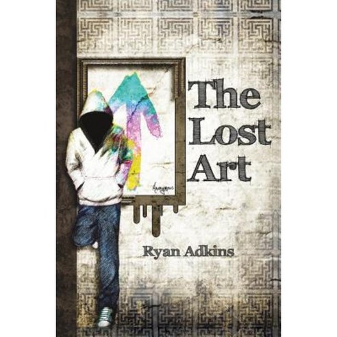 The Lost Art Paperback, Archway Publishing